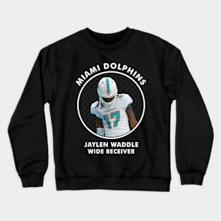 JAYLEN WADDLE - WR - MIAMI DOLPHINS Crewneck Sweatshirt